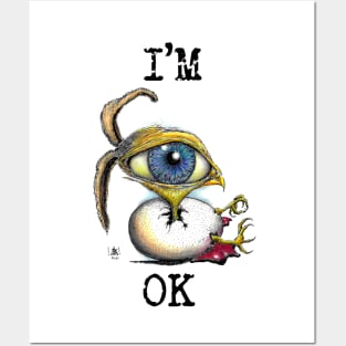 I'm OK Posters and Art